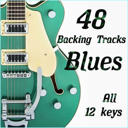 The Ultimate Blues Jam Collection: 48 Backing Tracks — Guitar Backing Tracks