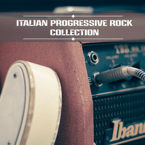 Italian Progressive Rock Collection — Różni wykonawcy