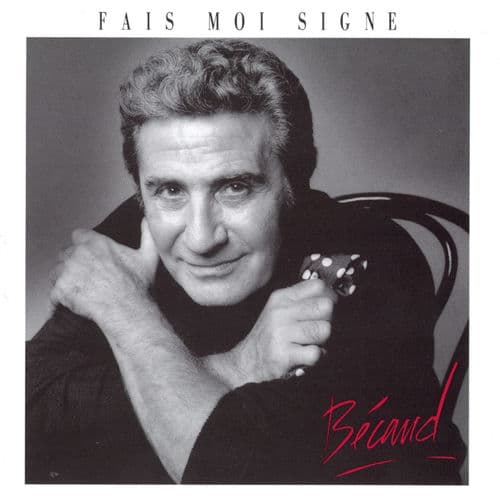 Fais Moi Signe — Gilbert Bécaud
