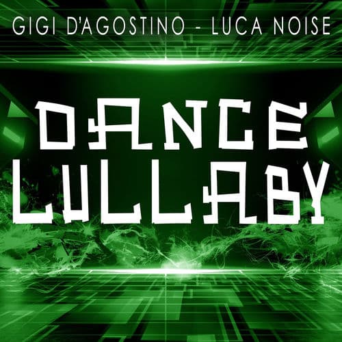Dance Lullaby — Gigi D'Agostino