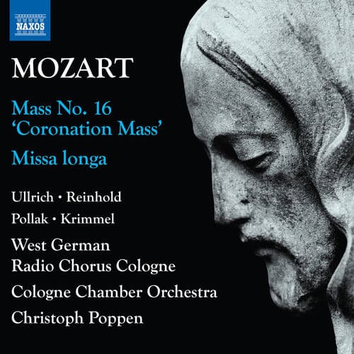 W.A. Mozart: Complete Masses, Vol. 1 — WDR Rundfunkchor Köln