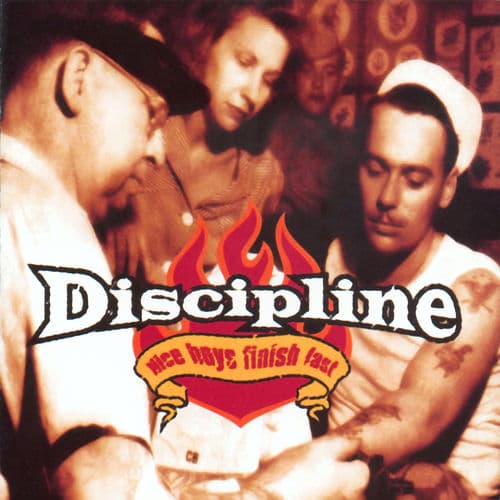 Nice Boys Finish Last — Discipline
