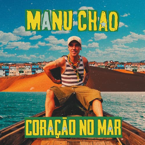 Coraçao No Mar — Manu Chao