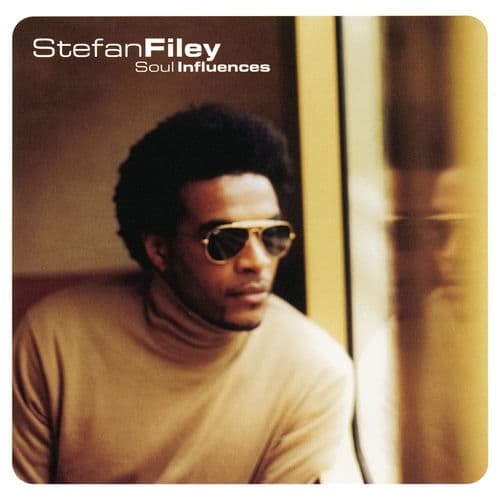 Soul Influences — Stefan Filey
