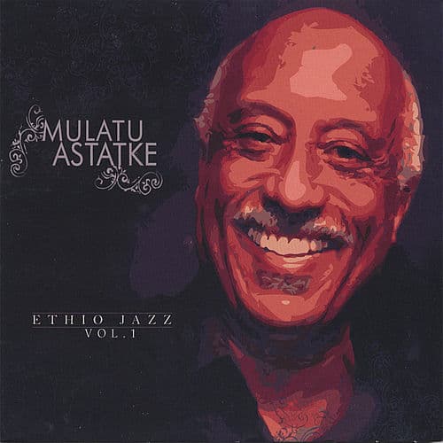 Ethio Jazz Vol. 1 — Mulatu Astatke
