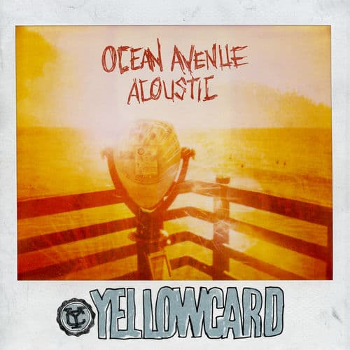 Ocean Avenue Acoustic — Yellowcard