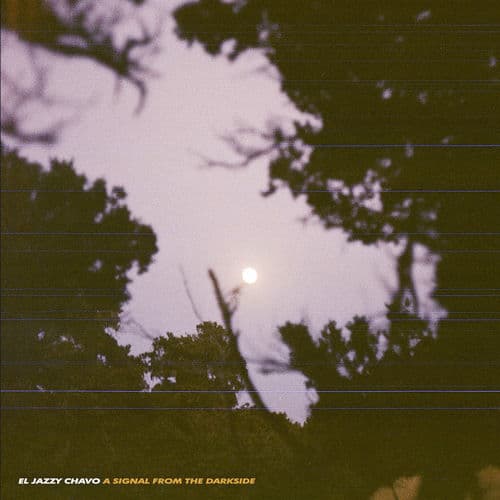 EXPEDITion 100 Vol. 28: A signal from the Dark Side — El Jazzy Chavo