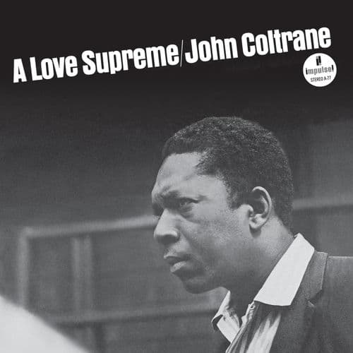 A Love Supreme — John Coltrane