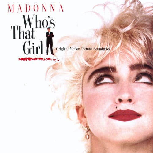 Who's That Girl Soundtrack — Madonna