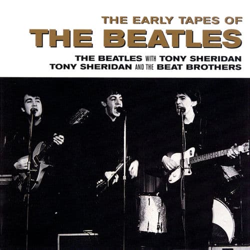 The Early Tapes Of — The Beatles