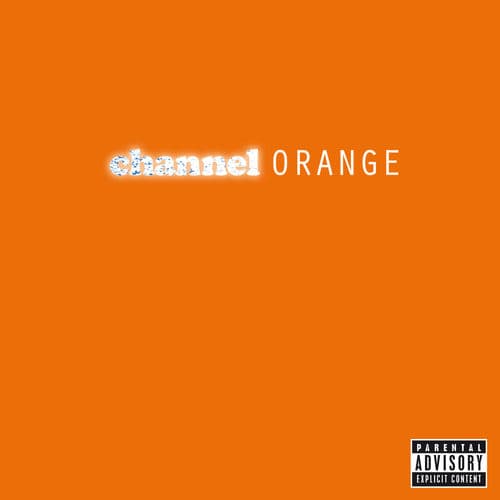 Channel Orange — Frank Ocean