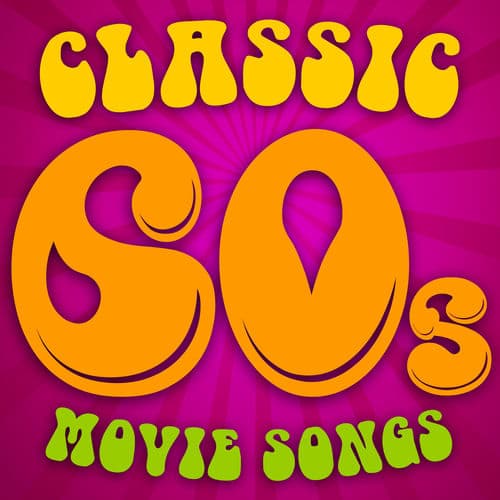 Classic 60s Movie Songs — Soundtrack Wonder Band