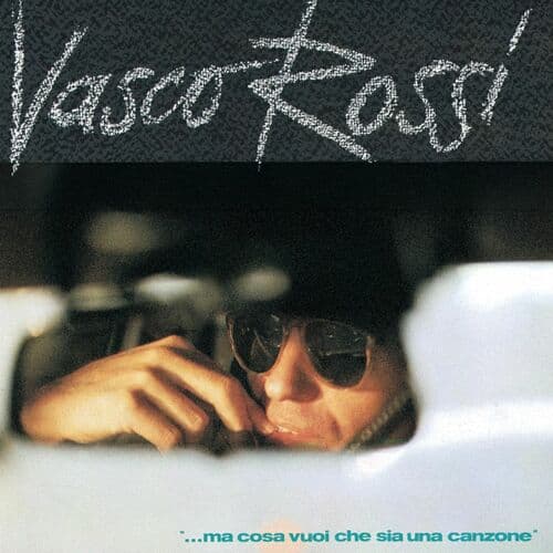 Ma Cosa Vuoi Che Sia Una Canzone — Vasco Rossi