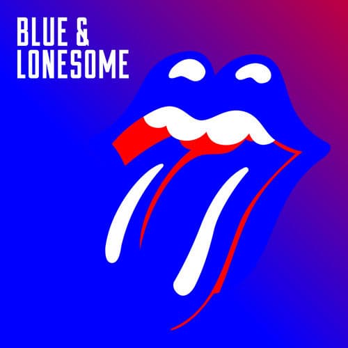Blue & Lonesome — The Rolling Stones