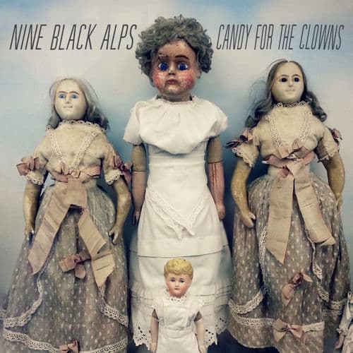 Candy For The Clowns — Nine Black Alps