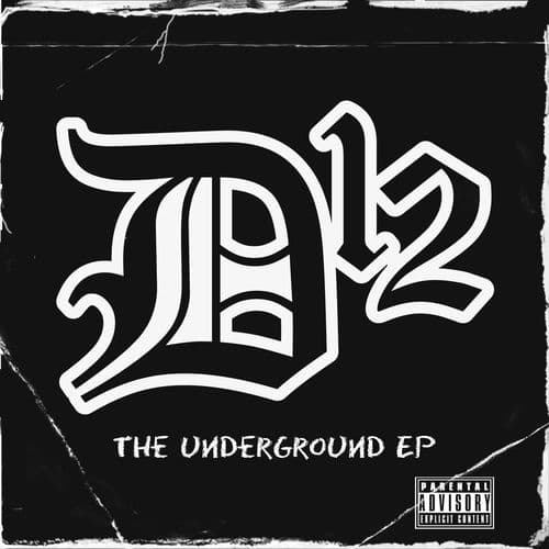 The Underground EP — D12