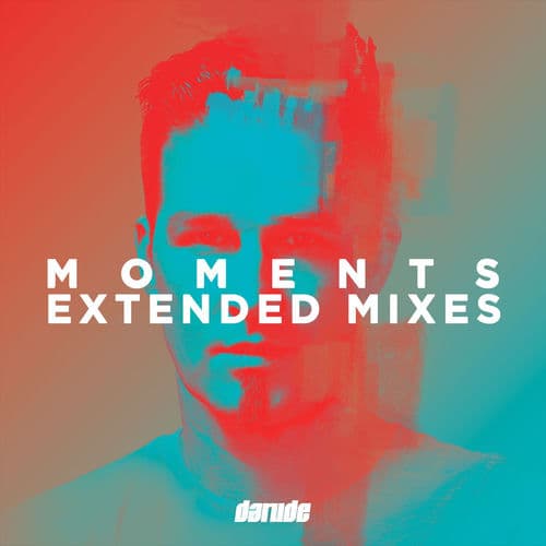 Moments Extended Mixes — Darude