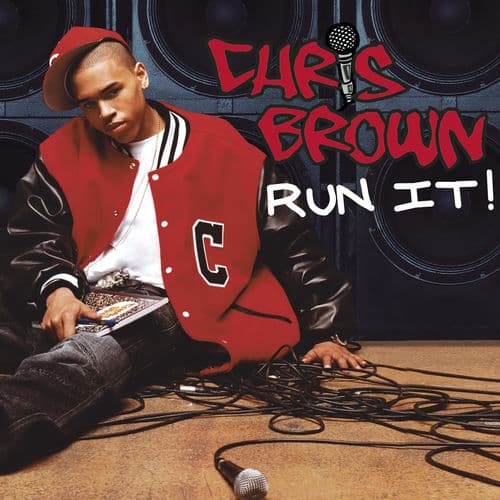 Run It! — Chris Brown