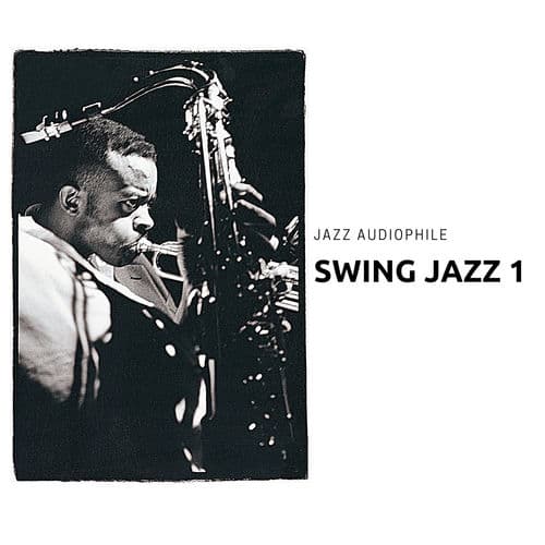 Swing Jazz 1 — Jazz Audiophile
