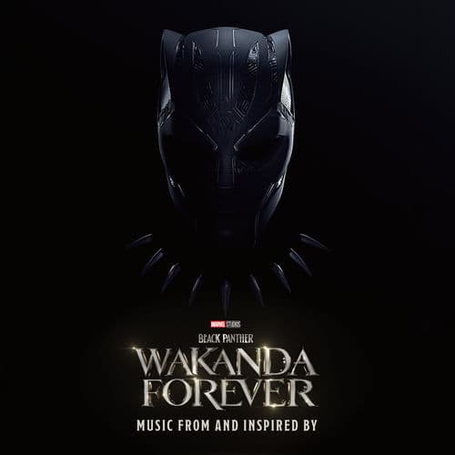 Black Panther: Wakanda Forever - Music From and Inspired By — Rihanna