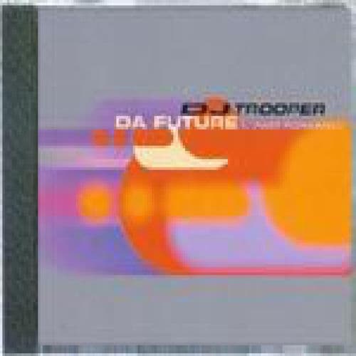 Da Future — DJ Trooper