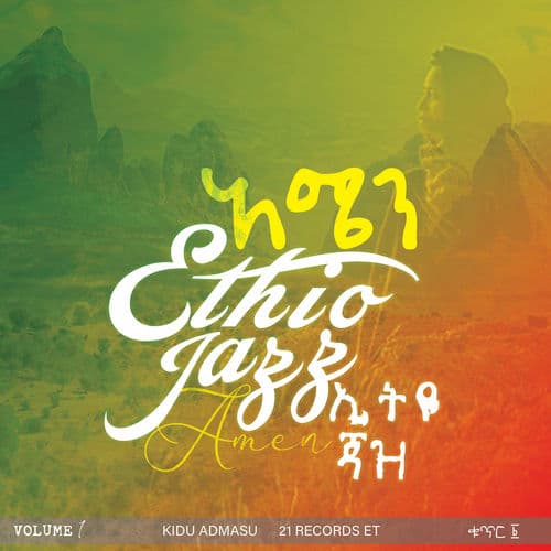 Amen Ethio Jazz (Amen Ethio jazz) — Kidu Admasu