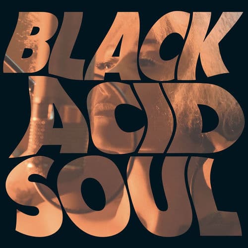 Black Acid Soul — Lady Blackbird