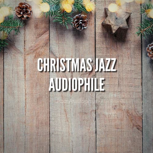 Christmas Jazz Audiophile — Jazz Audiophile