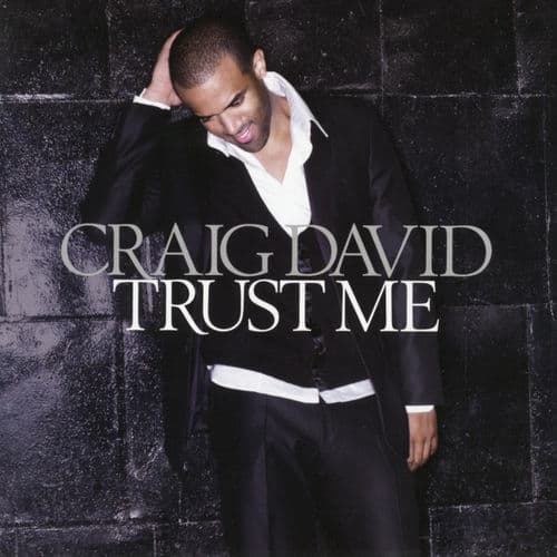 Trust Me — Craig David