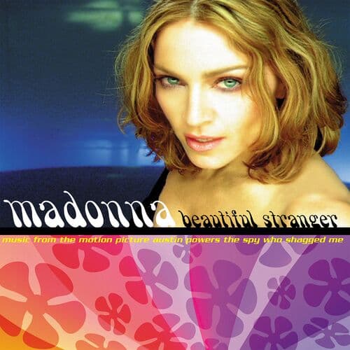 Beautiful Stranger — Madonna