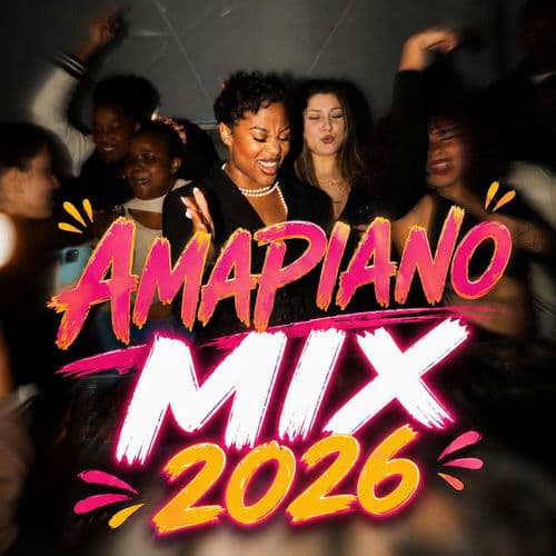 Amapiano Mix 2026 — Various Artists
