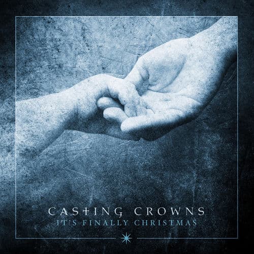 It's Finally Christmas - EP — Casting Crowns