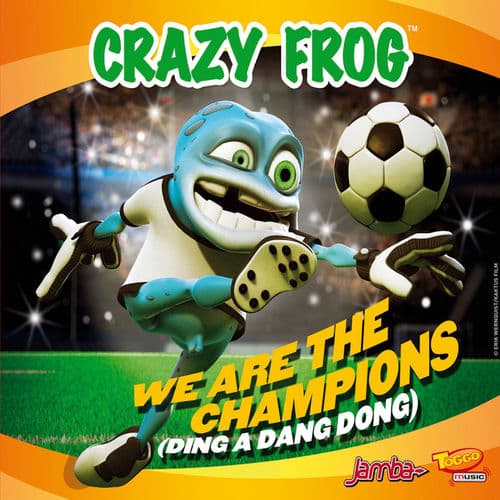 We Are the Champions (Ding A Dang Dong) — Crazy Frog