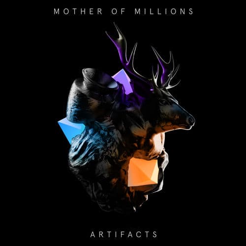 Artifacts — Mother of Millions