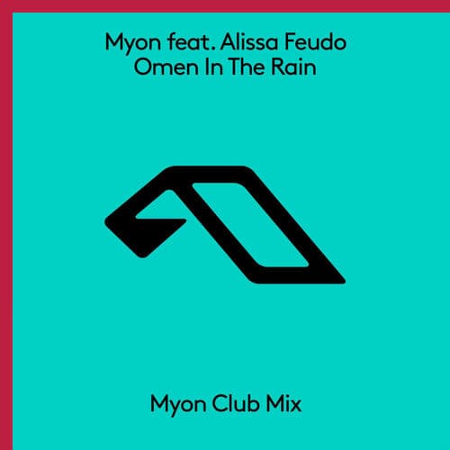Omen In The Rain — Myon