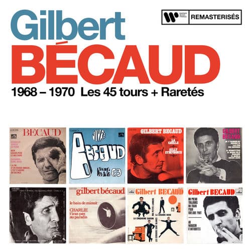 1968 - 1970 : Les 45 tours + Raretés — Gilbert Bécaud
