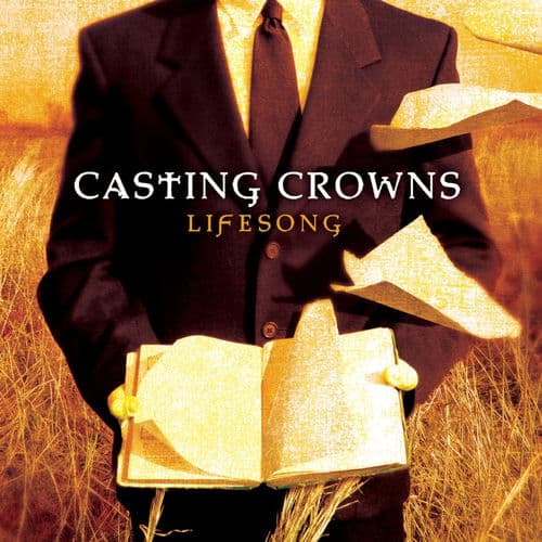 Lifesong — Casting Crowns