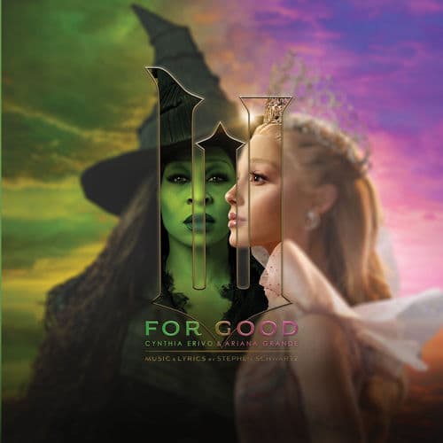For Good (from Wicked: For Good - The Soundtrack) — Ariana Grande