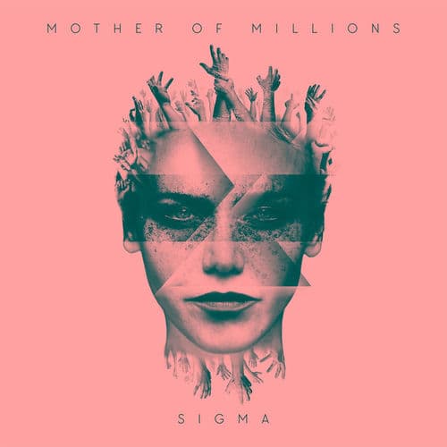 Sigma — Mother of Millions