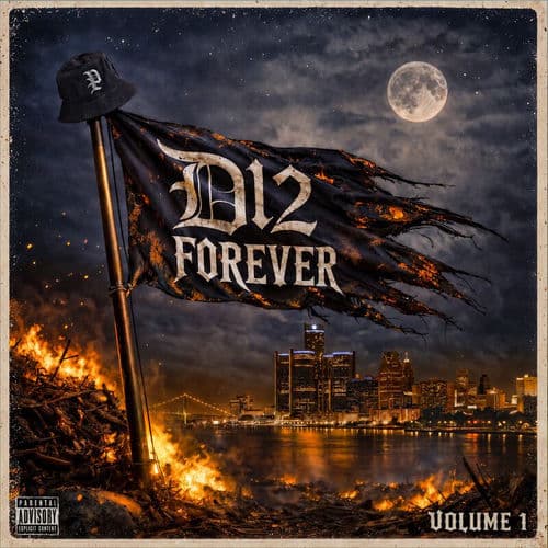 D12 Forever (Vol. 1) — D12