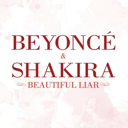Beautiful Liar — Shakira