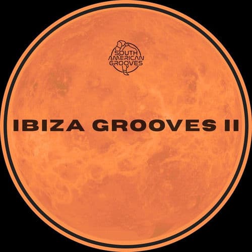 Ibiza Grooves II — Ministry Of Funk