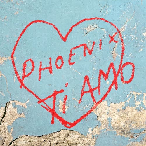Ti Amo — Phoenix
