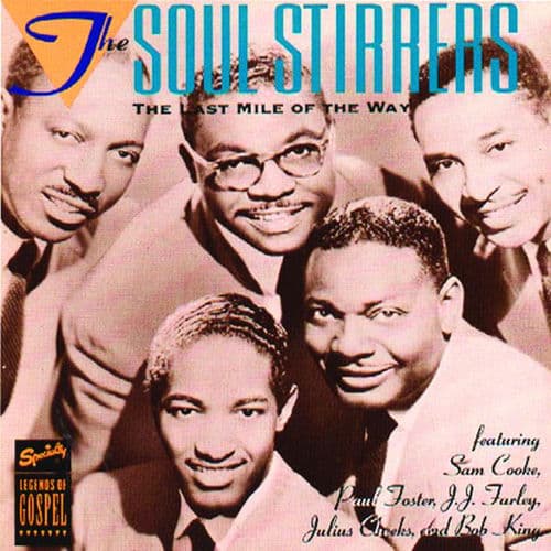 The Last Mile Of The Way — Sam Cooke