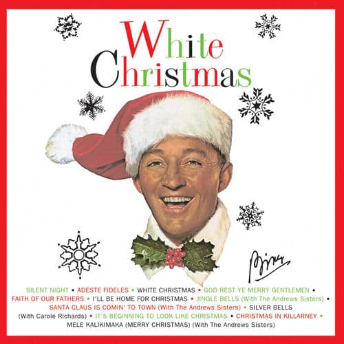 White Christmas — Bing Crosby