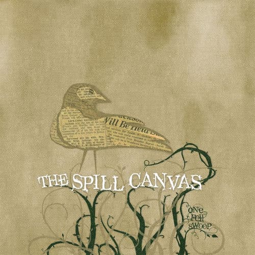 One Fell Swoop — The Spill Canvas