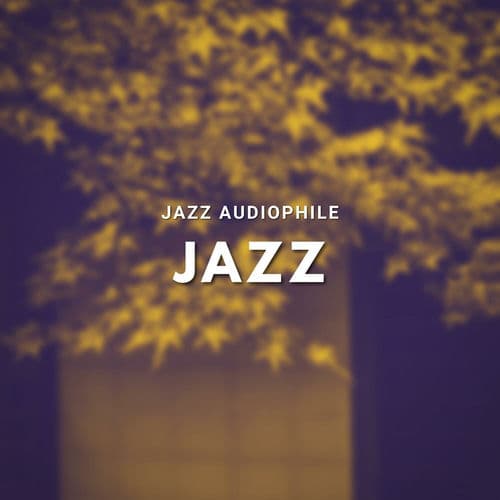 Jazz — Jazz Audiophile