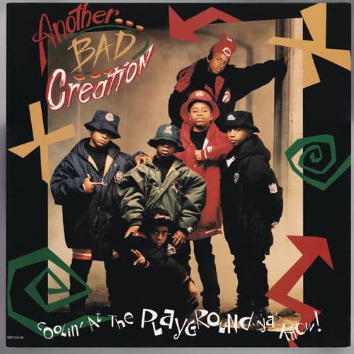 Coolin' At The Playground Ya Know! — Another Bad Creation