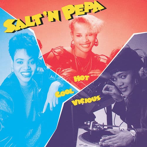 Hot, Cool & Vicious — Salt-N-Pepa