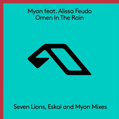 Omen In The Rain (The Remixes) — Myon